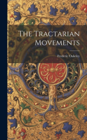 Tractarian Movements