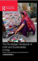 The Routledge Handbook of Craft and Sustainability in India