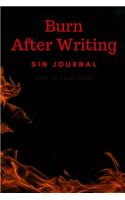 Burn After Writing: (Sin Journal)