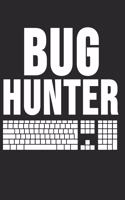 Bug Hunter: 6 x 9 Dot Grid Dotted Notebook for Programmer, Coder & Software Engineers