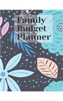 Family Budget Planner: Budget Planner Organizer Daily Monthly & Yearly Budgeting Calendar Organizer for Expences Money Debt and Bills Tracker Undated