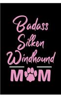 Badass Silken Windhound Mom: College Ruled, 110 Page Journal