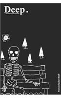 Deep