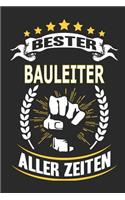 Bester Bauleiter aller Zeiten