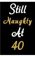 Still Naughty At Forty