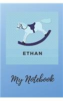 My Notebook, Ethan