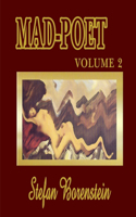 Mad-Poet Volume 2