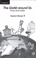 The World Around Us: Teachers Manual 1