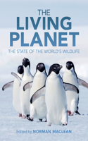 Living Planet: The State of the World's Wildlife