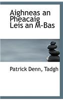 Aighneas an Pheacaig Leis an M-Bas
