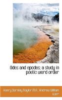 Odes and Epodes; A Study in Poetic Word Order