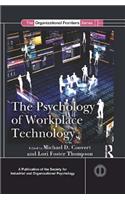 The Psychology of Workplace Technology