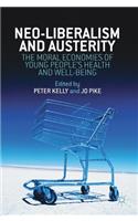 Neo-Liberalism and Austerity