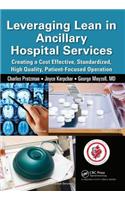 Leveraging Lean in Ancillary Hospital Services