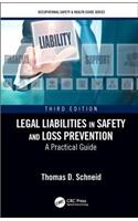 Legal Liabilities in Safety and Loss Prevention