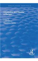 Citizenship and Identity in Europe