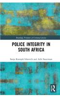 Police Integrity in South Africa