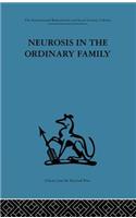 Neurosis in the Ordinary Family