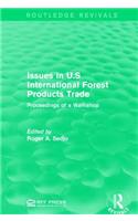 Issues in U.S International Forest Products Trade