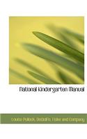 National Kindergarten Manual