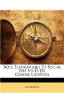 Rôle Économique Et Social Des Voies De Communication