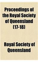 Proceedings of the Royal Society of Queensland (17-18)