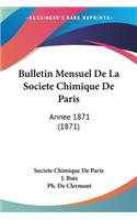 Bulletin Mensuel De La Societe Chimique De Paris