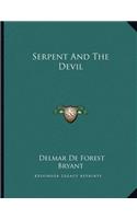 Serpent And The Devil