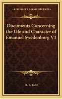 Documents Concerning the Life and Character of Emanuel Swedenborg V1