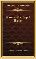 Sermons On Gospel Themes