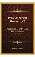 Prose On Several Occasions V2: Accompanied With Some Pieces In Verse (1787)(English)