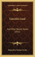 Lincoln's Land