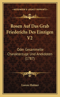 Rosen Auf Das Grab Friederichs Des Einzigen V2