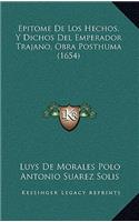 Epitome de Los Hechos, y Dichos del Emperador Trajano, Obra Posthuma (1654)