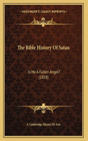 Bible History Of Satan