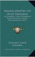 Handschriften En Oude Drukken