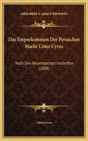 Das Emporkommen Der Persischen Macht Unter Cyrus