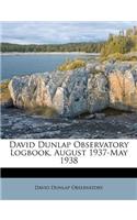 David Dunlap Observatory Logbook, August 1937-May 1938