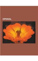 OpenGL: Arb (Gpu Assembly Language), Chromium (Computer Graphics), Comparison of OpenGL and Direct3D, Core OpenGL, Fahrenheit(English)
