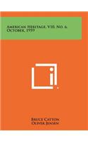 American Heritage, V10, No. 6, October, 1959