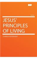 Jesus' Principles of Living