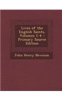 Lives of the English Saints, Volumes 1-4