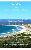 Freedom From Anxiety and Needless Suffering