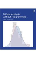 R Data Analysis without Programming