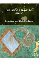 Viajando a Través del Espejo