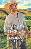 Home on the Ranch: Rodeo Legend