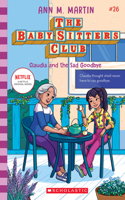 Claudia and the Sad Good-Bye (the Baby-Sitters Club #26)