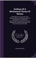 Outlines Of A Mechanical Theory Of Storms