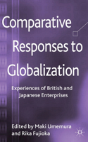 Comparative Responses to Globalization