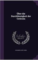 Uber Die Durchlassigkeit Der Cuticula